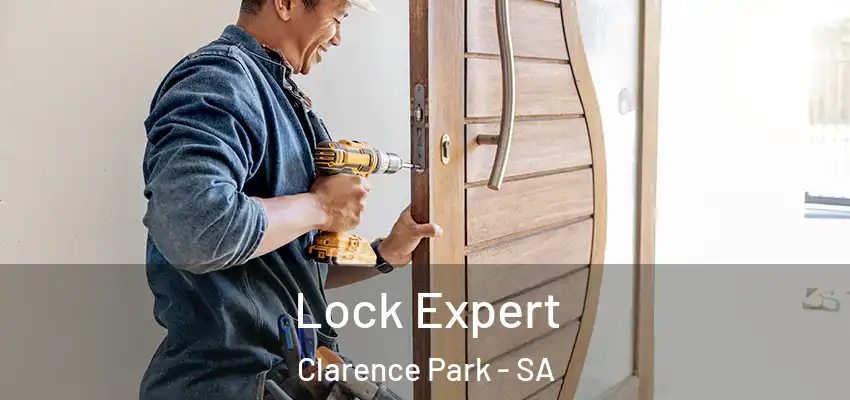 Lock Expert Clarence Park - SA