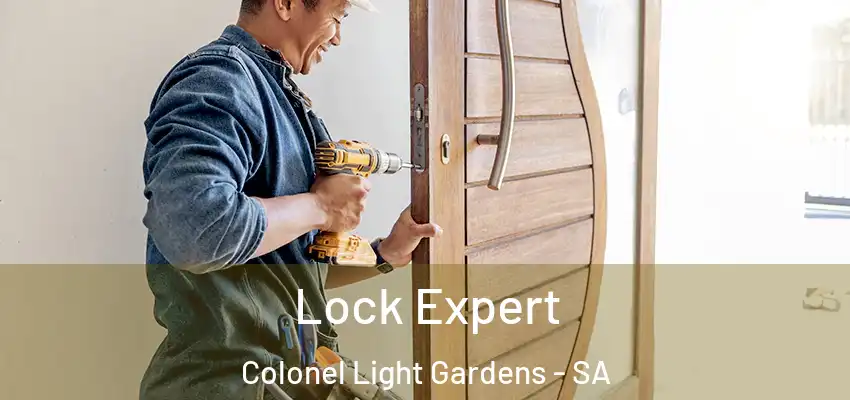 Lock Expert Colonel Light Gardens - SA