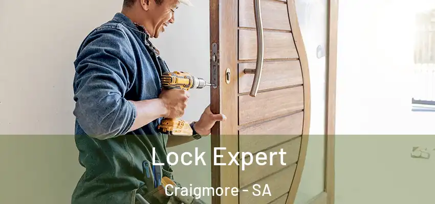 Lock Expert Craigmore - SA