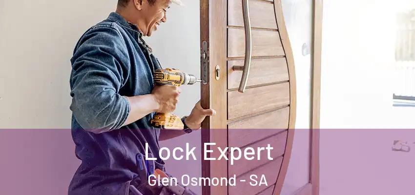 Lock Expert Glen Osmond - SA