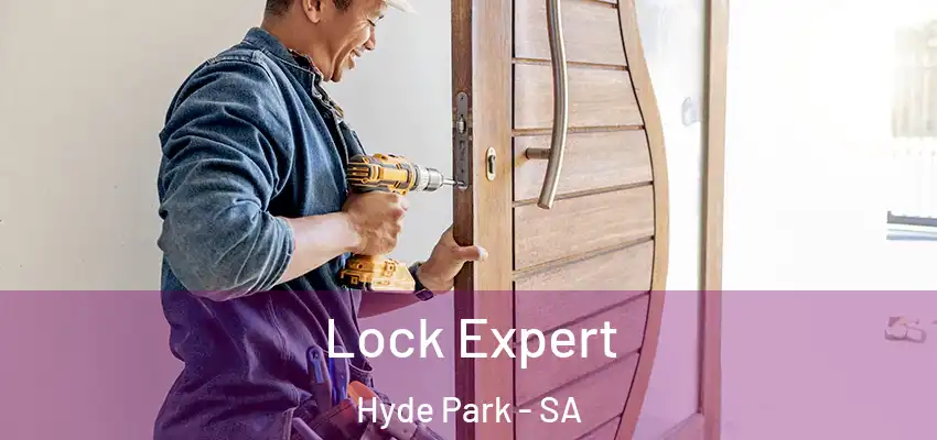  Lock Expert Hyde Park - SA
