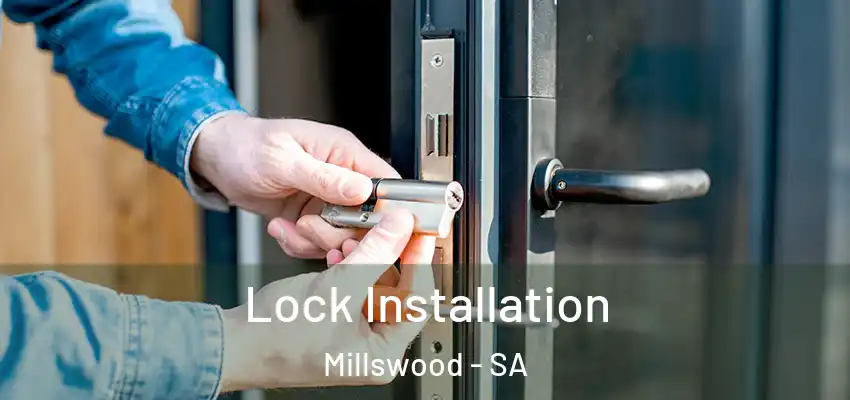 Lock Installation Millswood - SA