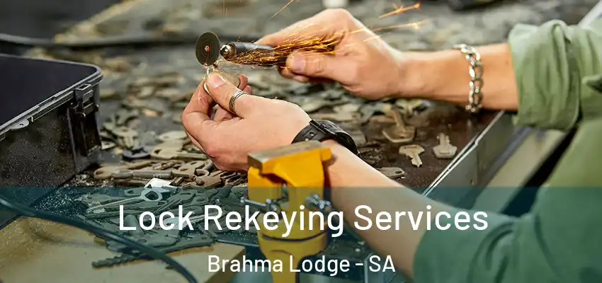  Lock Rekeying Services Brahma Lodge - SA