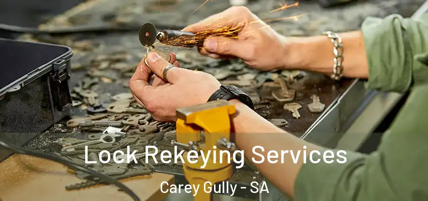 Lock Rekeying Services Carey Gully - SA