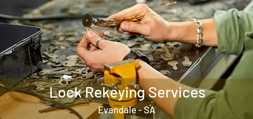 Lock Rekeying Services Evandale - SA