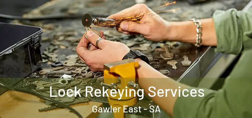 Lock Rekeying Services Gawler East - SA