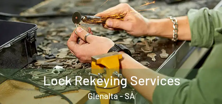 Lock Rekeying Services Glenalta - SA