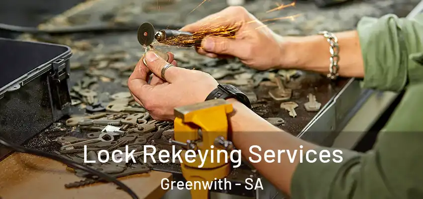 Lock Rekeying Services Greenwith - SA