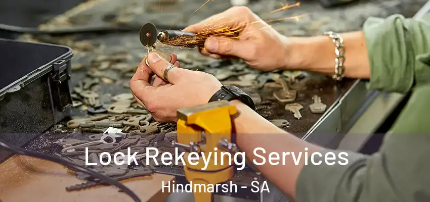  Lock Rekeying Services Hindmarsh - SA