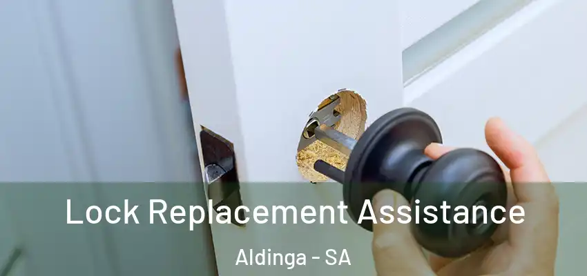 Lock Replacement Assistance Aldinga - SA