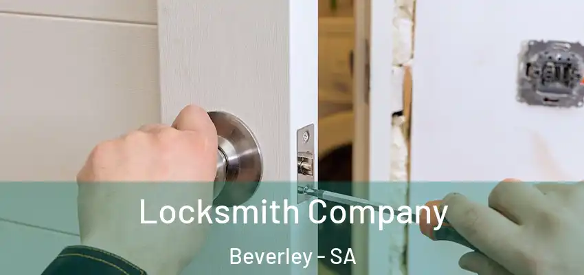 Locksmith Company Beverley - SA