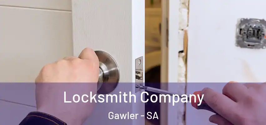 Locksmith Company Gawler - SA