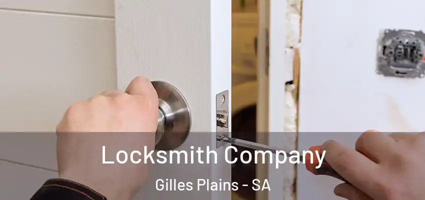 Locksmith Company Gilles Plains - SA
