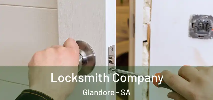 Locksmith Company Glandore - SA