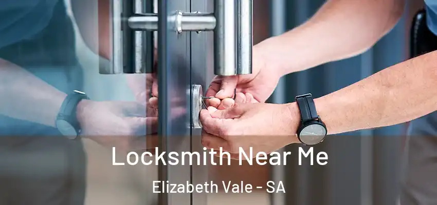 Locksmith Near Me Elizabeth Vale - SA