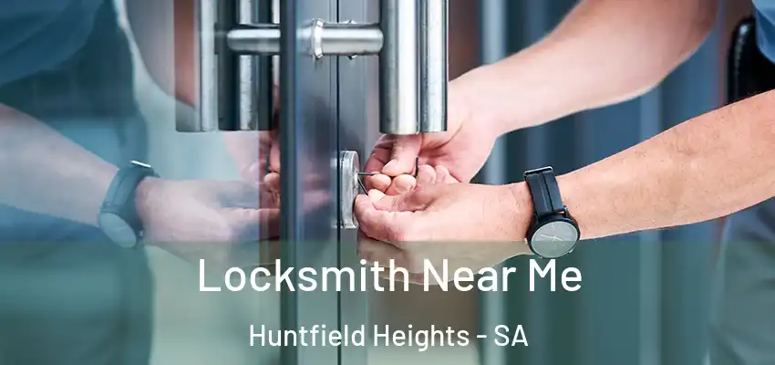 Locksmith Near Me Huntfield Heights - SA
