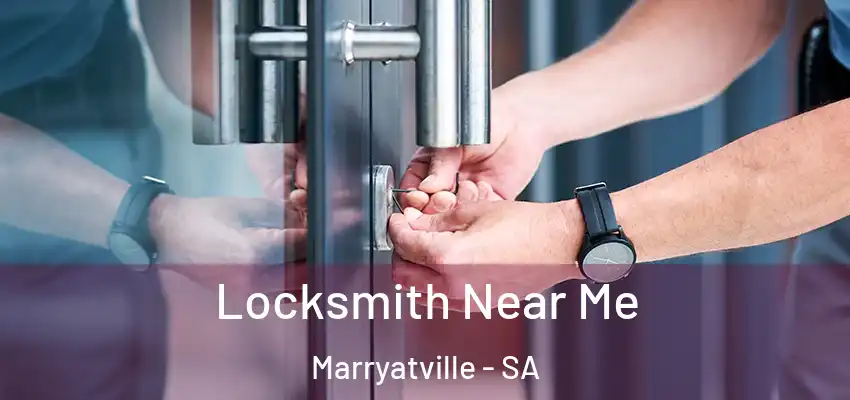 Locksmith Near Me Marryatville - SA