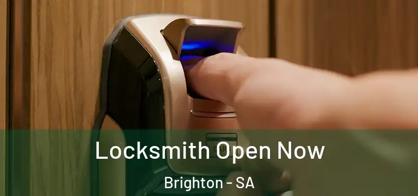 Locksmith Open Now Brighton - SA