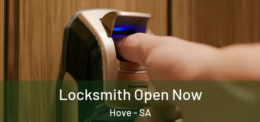 Locksmith Open Now Hove - SA