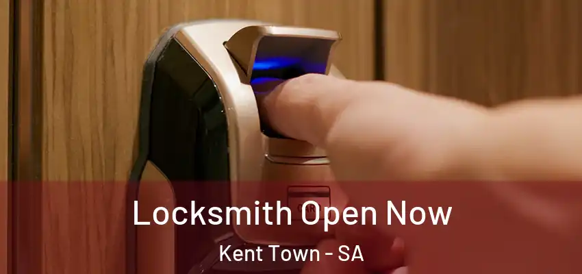 Locksmith Open Now Kent Town - SA
