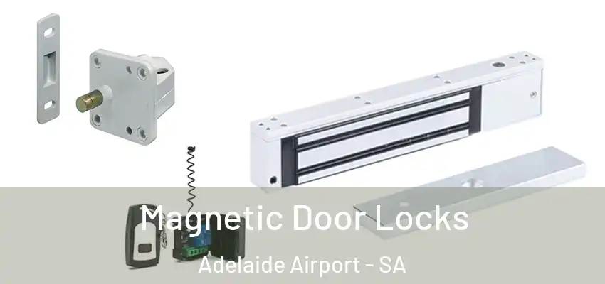 Magnetic Door Locks Adelaide Airport - SA