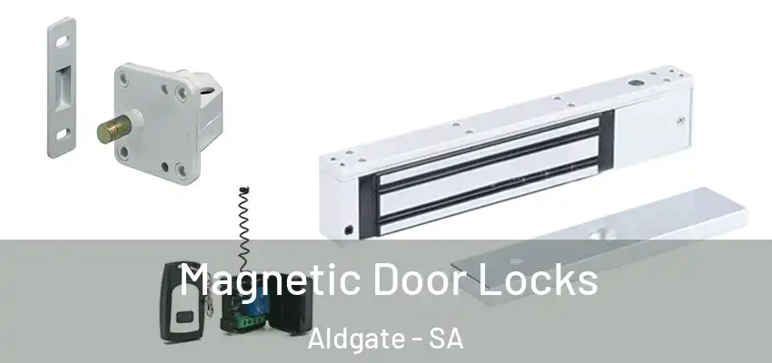 Magnetic Door Locks Aldgate - SA