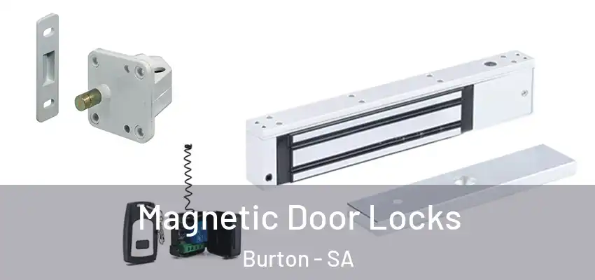 Magnetic Door Locks Burton - SA