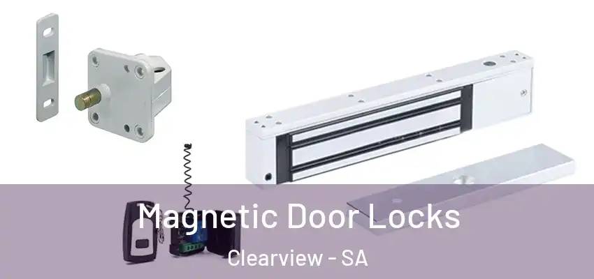 Magnetic Door Locks Clearview - SA