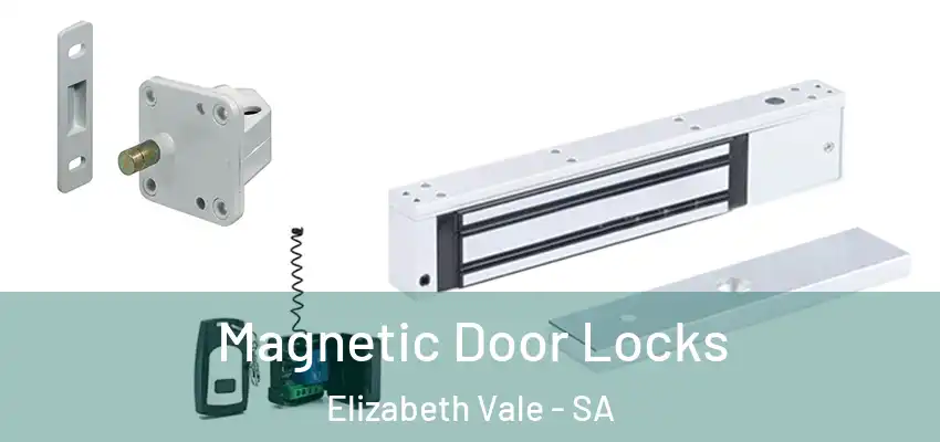  Magnetic Door Locks Elizabeth Vale - SA