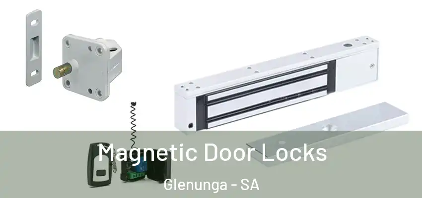 Magnetic Door Locks Glenunga - SA