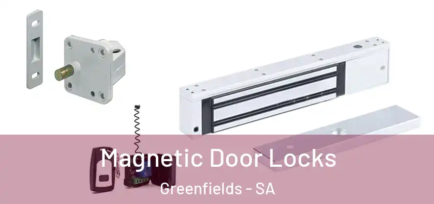  Magnetic Door Locks Greenfields - SA