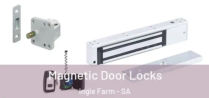 Magnetic Door Locks Ingle Farm - SA