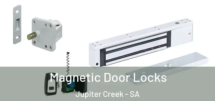  Magnetic Door Locks Jupiter Creek - SA