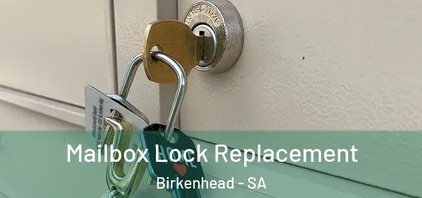  Mailbox Lock Replacement Birkenhead - SA
