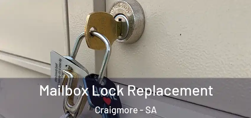  Mailbox Lock Replacement Craigmore - SA