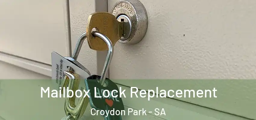 Mailbox Lock Replacement Croydon Park - SA