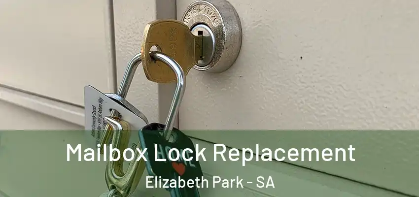 Mailbox Lock Replacement Elizabeth Park - SA