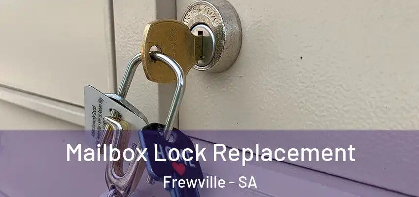 Mailbox Lock Replacement Frewville - SA