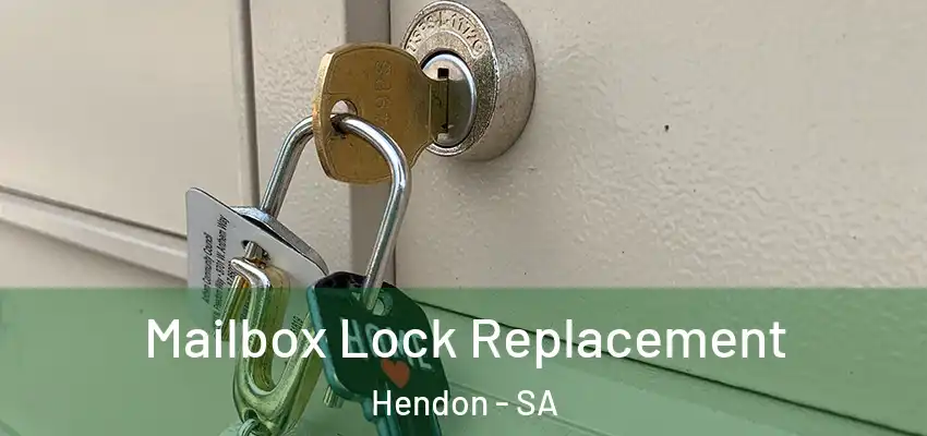 Mailbox Lock Replacement Hendon - SA