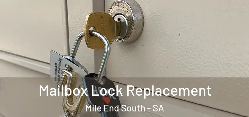 Mailbox Lock Replacement Mile End South - SA