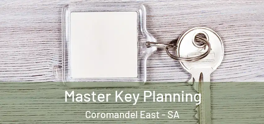 Master Key Planning Coromandel East - SA