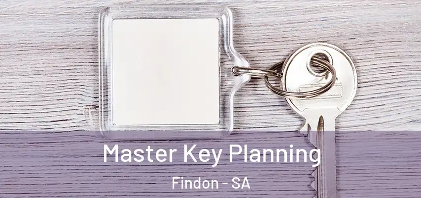 Master Key Planning Findon - SA