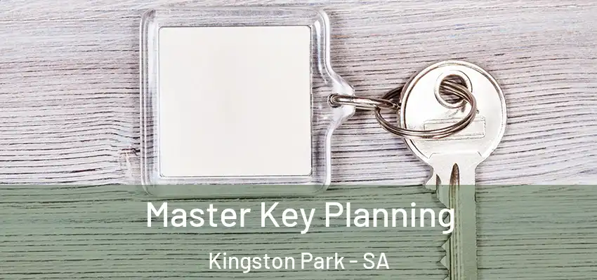 Master Key Planning Kingston Park - SA