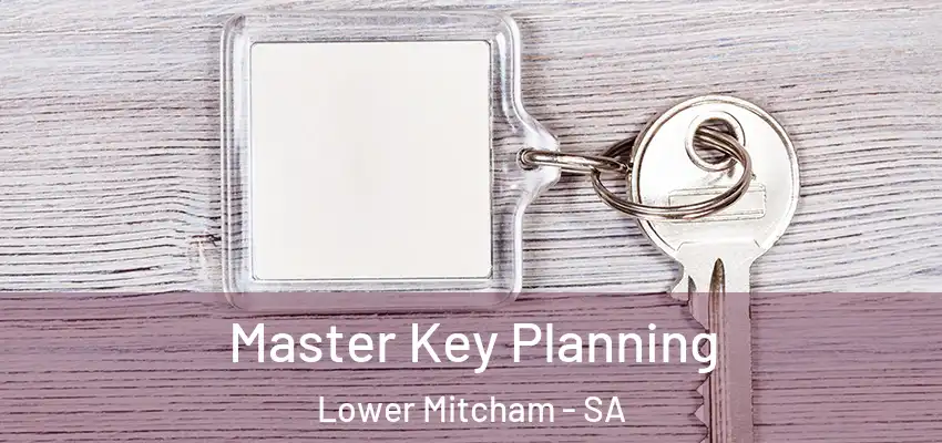 Master Key Planning Lower Mitcham - SA