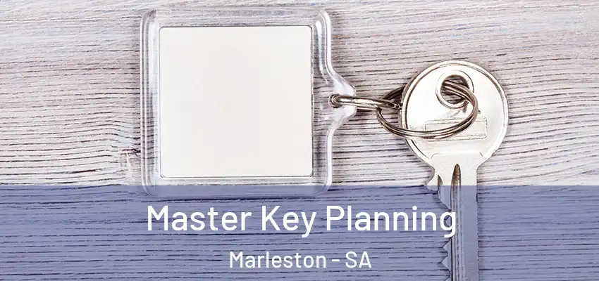 Master Key Planning Marleston - SA