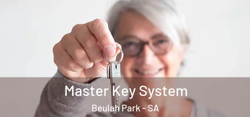 Master Key System Beulah Park - SA