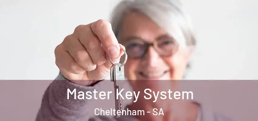 Master Key System Cheltenham - SA