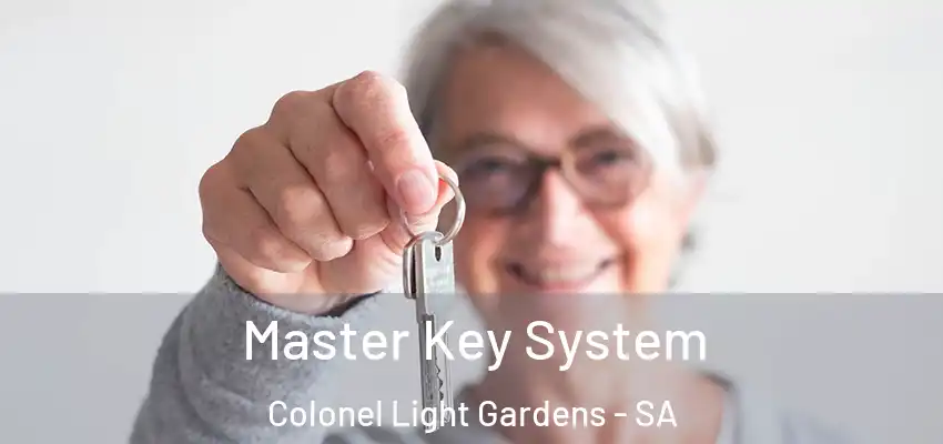 Master Key System Colonel Light Gardens - SA