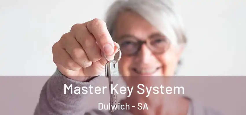 Master Key System Dulwich - SA