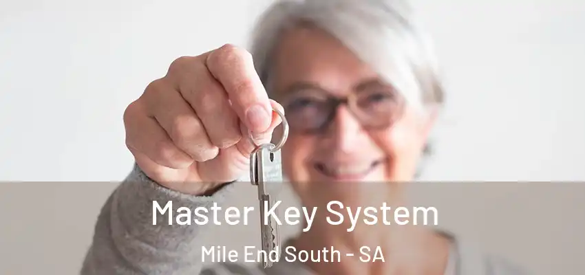 Master Key System Mile End South - SA